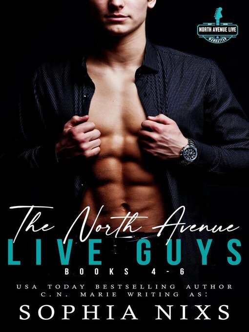 Title details for The North Avenue Live Guys by Sophia Nixs - Available
